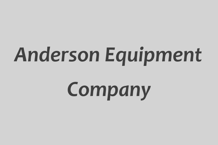 Employee Relations Anderson Equipment Company