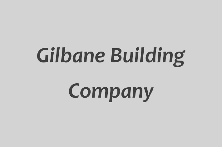 Labor Relations Gilbane Building Company