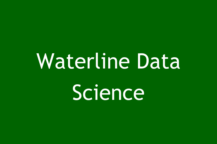 Software Consultancy Waterline Data Science