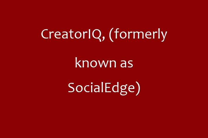 Software Solutions Provider CreatorIQ formerly known as SocialEdge