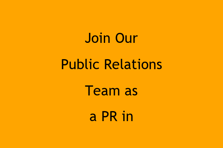 Join Our Public Relations Team as a PR in Anaheim