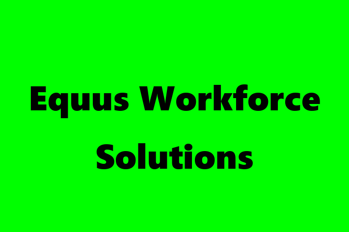 HR Administration Equus Workforce Solutions