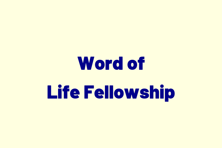 Talent Management Word of Life Fellowship