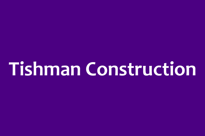 HR Administration Tishman Construction