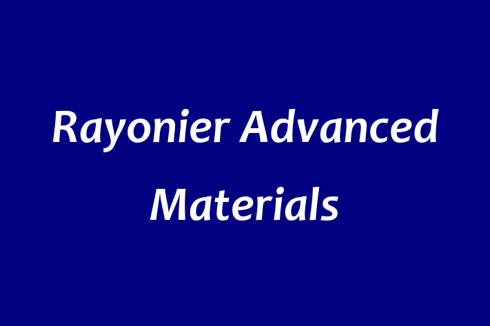 Workforce Management Rayonier Advanced Materials