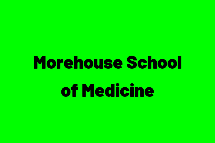 Talent Management Morehouse School of Medicine