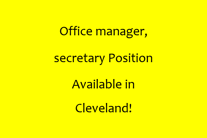 Office manager secretary Position Available in Cleveland