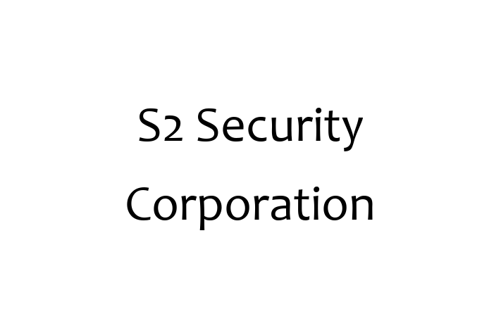 Software Firm S2 Security Corporation