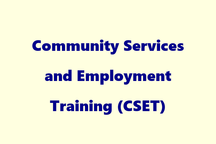 Labor Relations Community Services and Employment Training CSET