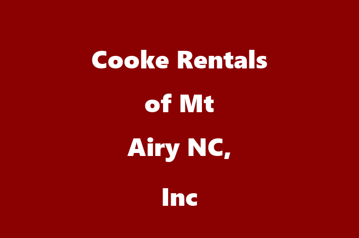 Employee Resource Management Cooke Rentals of Mt Airy NC Inc