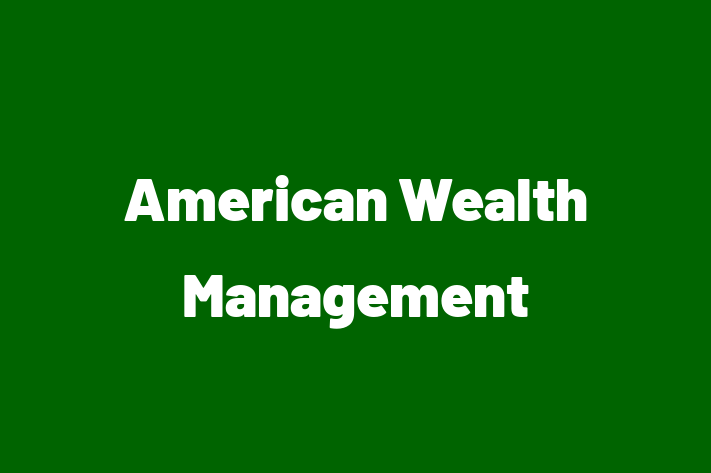 Software Development Firm American Wealth Management