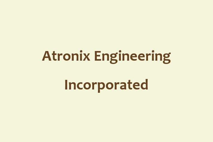 Software Development Firm Atronix Engineering Incorporated