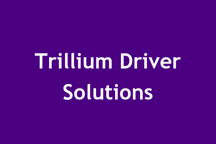 Workforce Management Trillium Driver Solutions