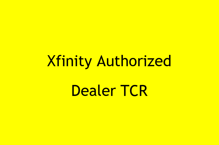 Software Development Firm Xfinity Authorized Dealer  TCR