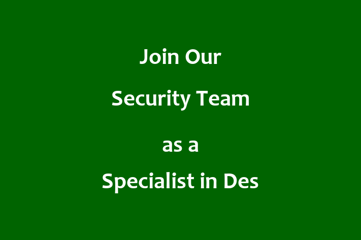 Join Our Security Team as a Specialist in Des Moines