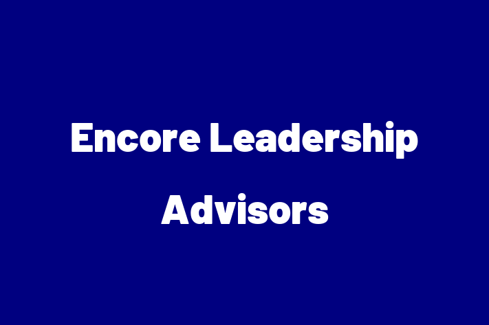 Labor Relations Encore Leadership Advisors