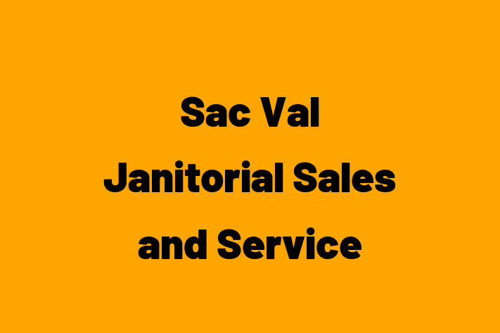 Technology Solutions Firm Sac Val Janitorial Sales and Service