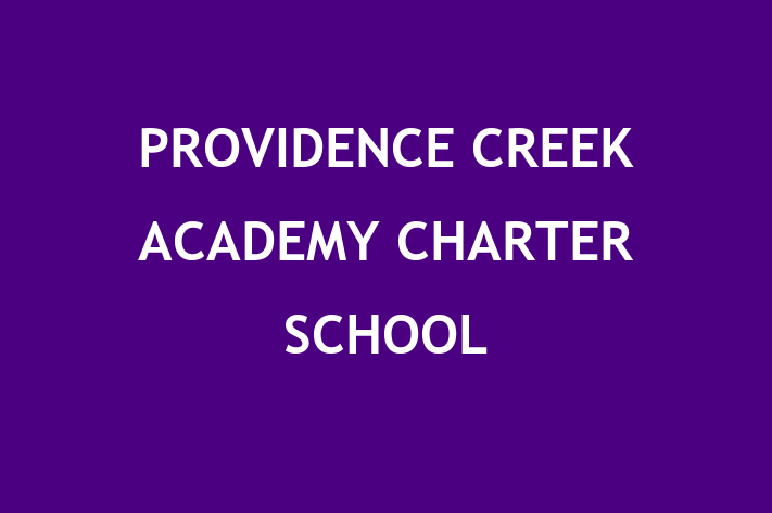 Employee Relations PROVIDENCE CREEK ACADEMY CHARTER SCHOOL