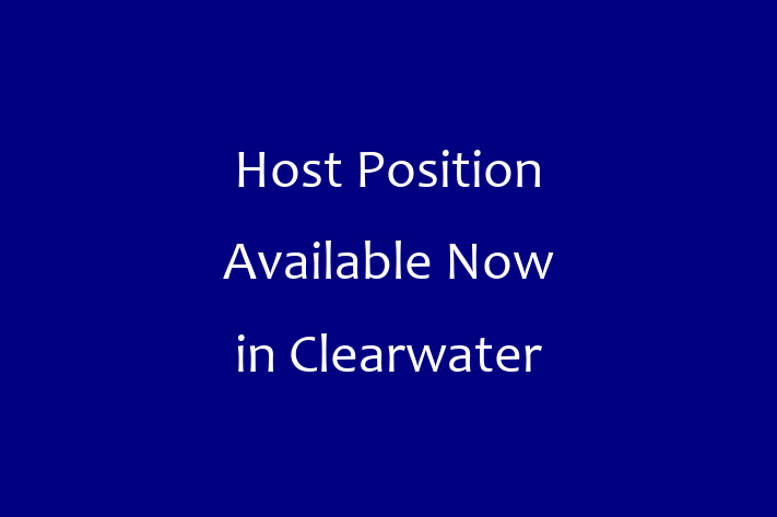 Host Position Available Now in Clearwater