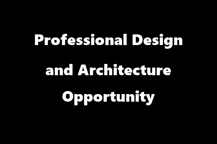 Professional Design and Architecture Opportunity