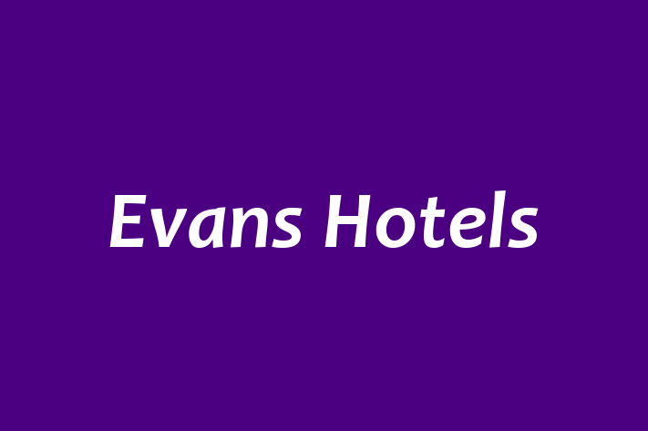 Talent Management Evans Hotels