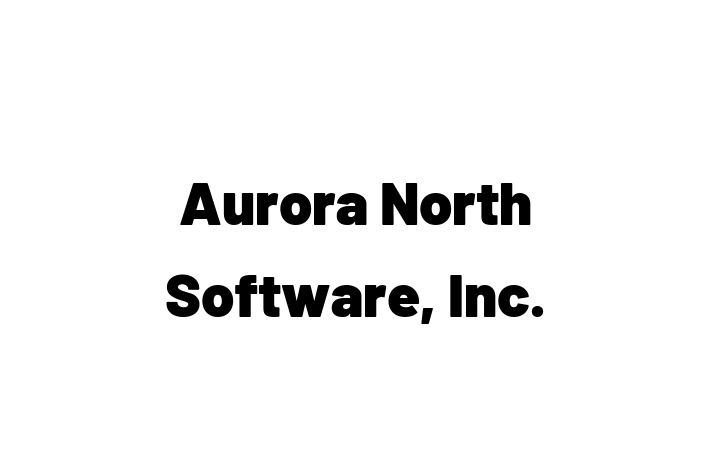 Tech Solutions Company Aurora North Software Inc.