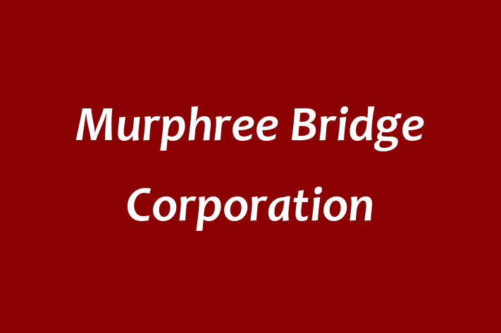 Labor Relations Murphree Bridge Corporation