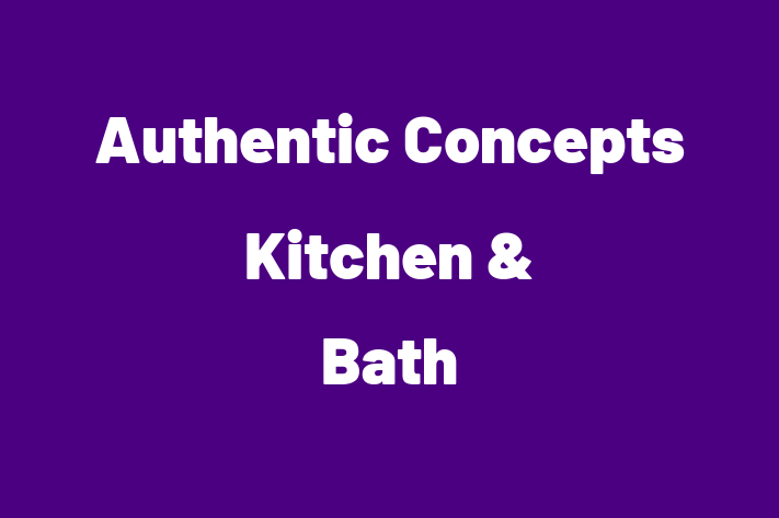 Construction company Authentic Concepts Kitchen Bath