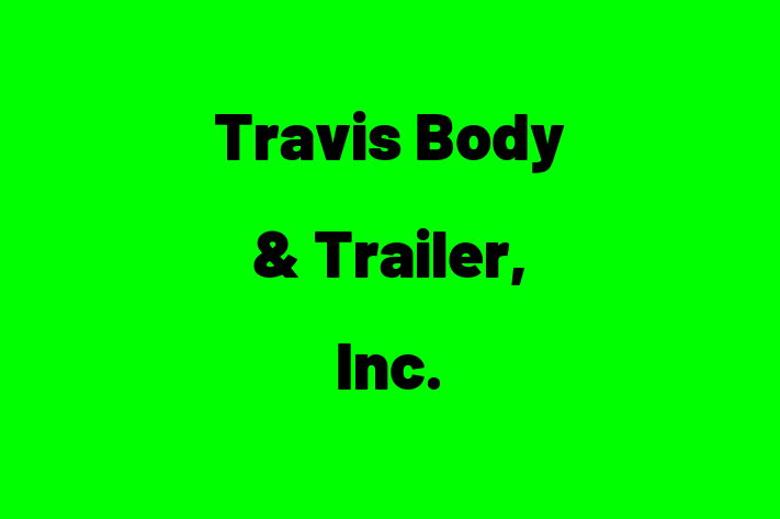 Employee Resource Management Travis Body  Trailer Inc.