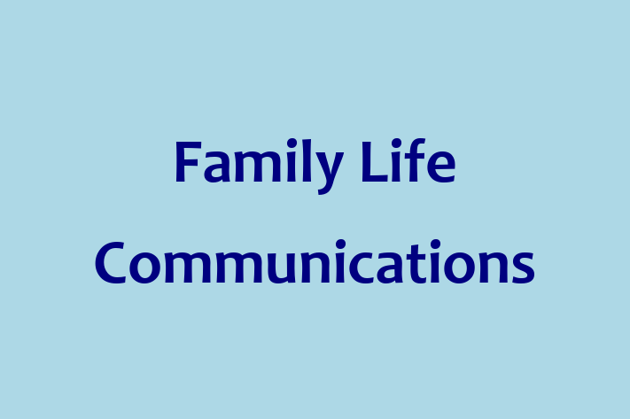 Tech Firm Family Life Communications