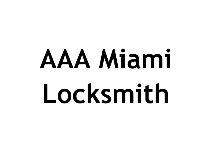 Digital Solutions Provider AAA Miami Locksmith