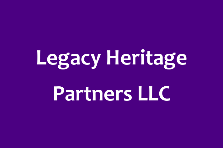 Workforce Management Legacy Heritage Partners LLC