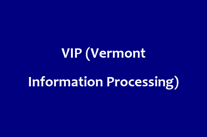 HR Administration VIP Vermont Information Processing