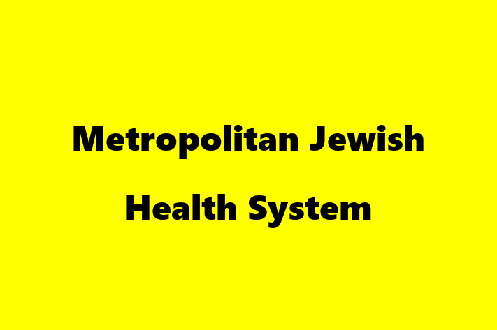 Employee Relations Metropolitan Jewish Health System