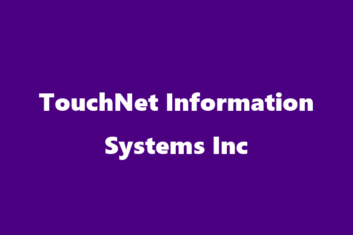 Digital Solutions Provider TouchNet Information Systems Inc