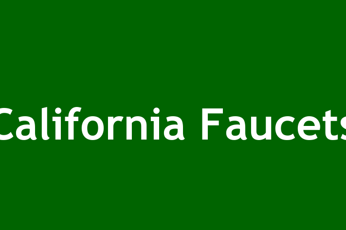 Workforce Management California Faucets