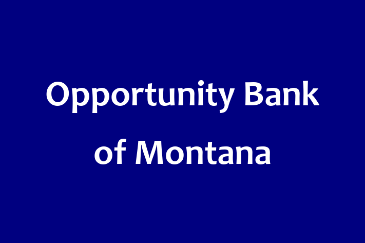 HR Administration Opportunity Bank of Montana