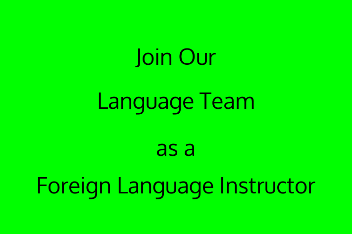 Join Our Language Team as a Foreign Language Instructor in Elizabeth