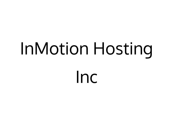 Tech Solutions Company InMotion Hosting Inc