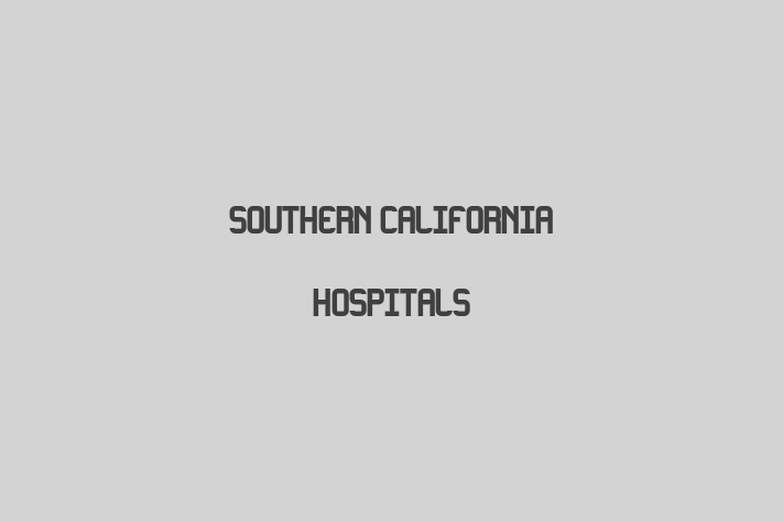 Talent Management Southern California Hospitals