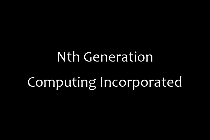 Software Consultancy Nth Generation Computing Incorporated