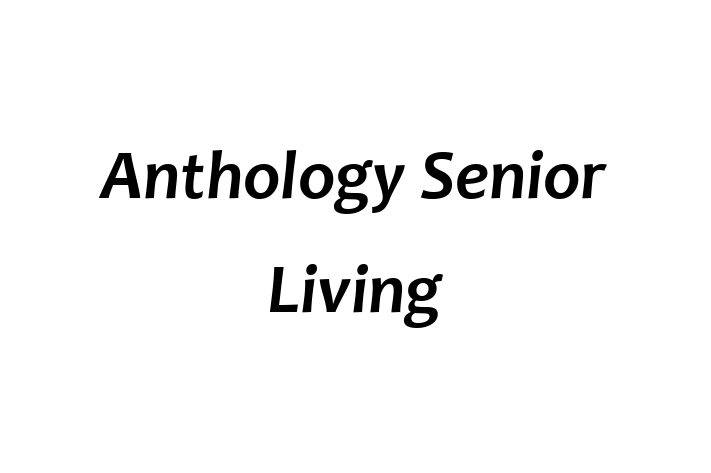 Employee Relations Anthology Senior Living