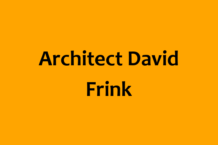 Building architect Architect David Frink