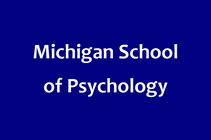 Talent Management Michigan School of Psychology