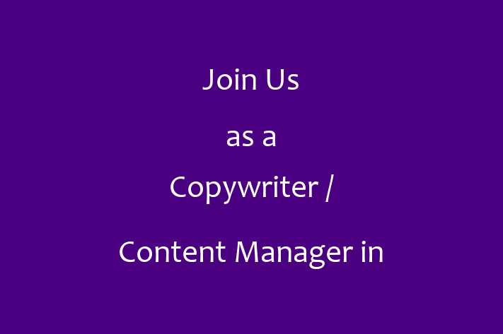 Join Us as a Copywriter Content Manager in Ventura