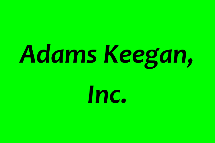 Employee Relations Adams Keegan Inc.