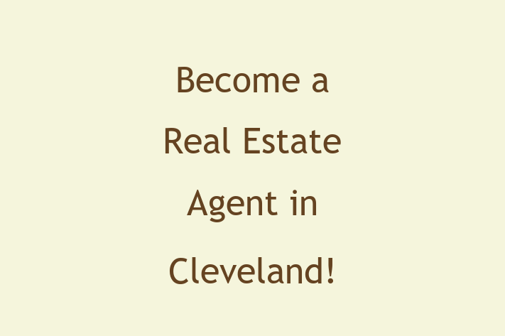 Become a Real Estate Agent in Cleveland