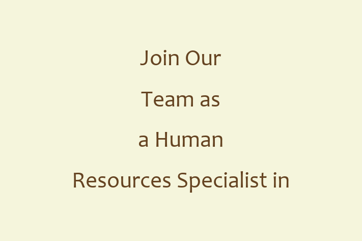 Join Our Team as a Human Resources Specialist in Lakewood