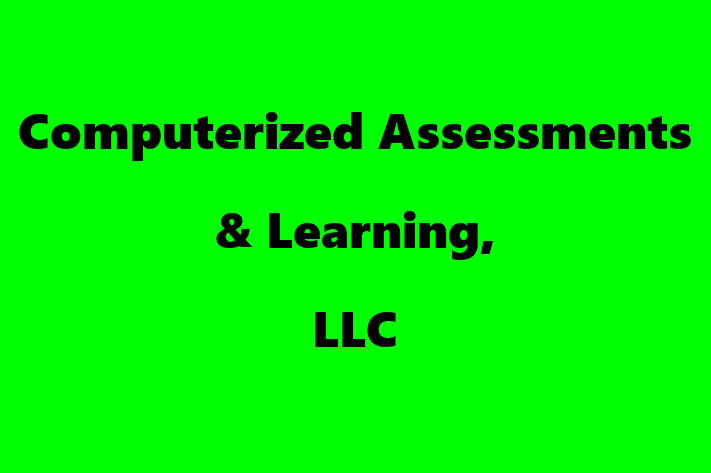 Software Engineering Company Computerized Assessments  Learning LLC