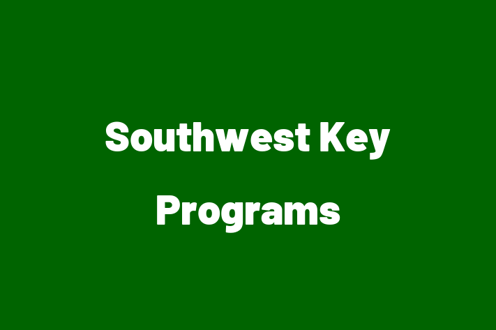 HR Administration Southwest Key Programs